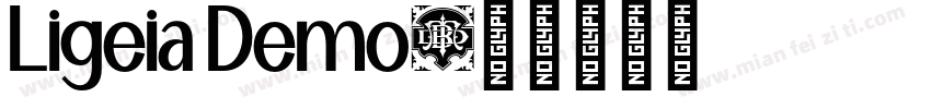 Ligeia Demo字体转换
